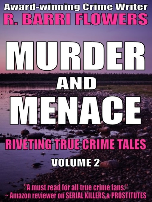 Title details for Murder and Menace by R. Barri Flowers - Available